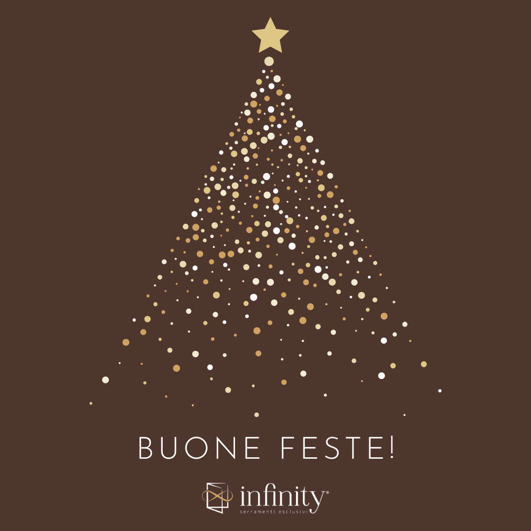Buone feste - infinity serramenti
